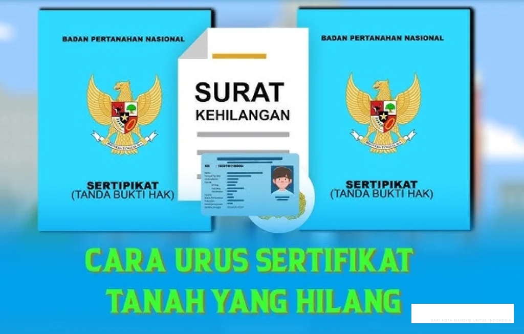 cara mengurus sertifikat tanah hilang