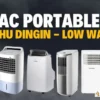 AC Portable Low Watt Terbaik
